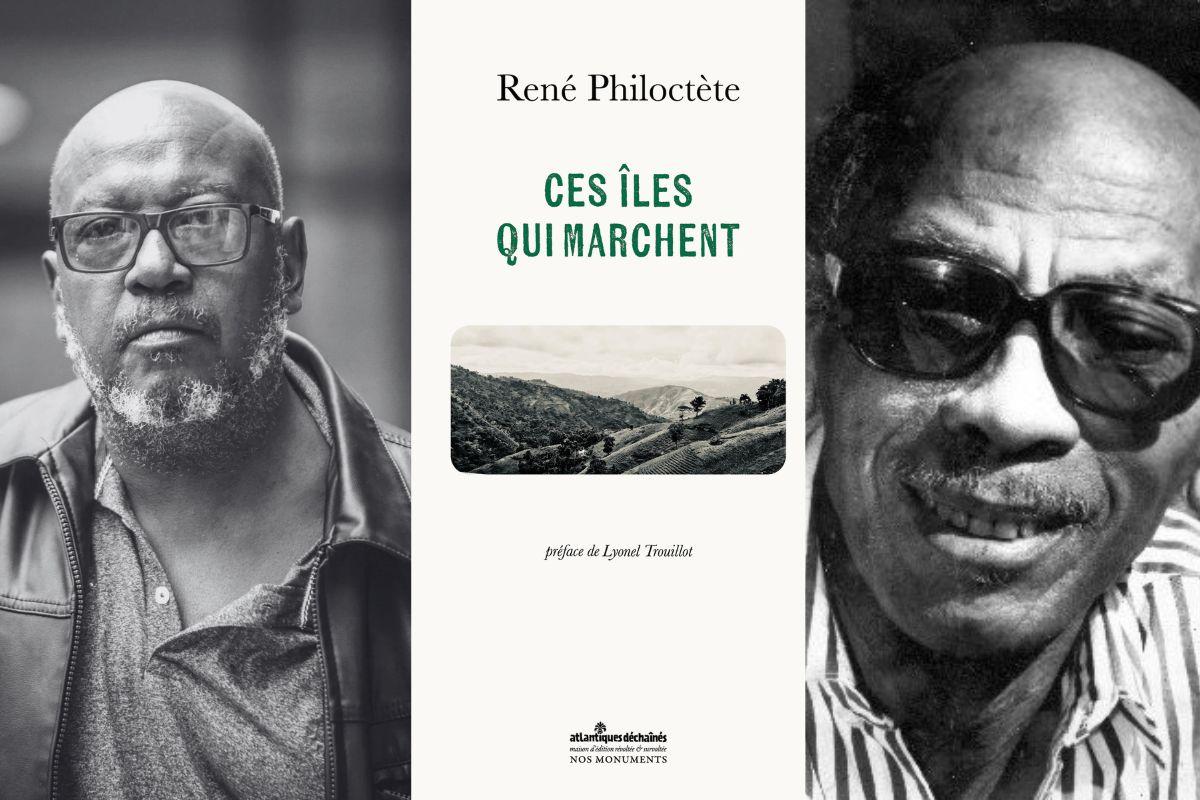 René Philoctète : « Ces îles qui marchent » réédité en 2026